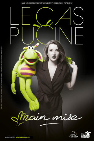 LE CAS PUCINE MAIN MISE